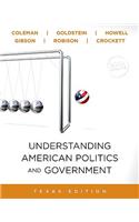 Understanding American Politics and Government, Texas, 2010 Update Edition