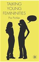 Talking Young Femininities