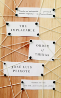 Implacable Order of Things