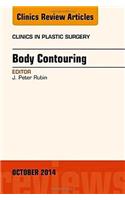 Body Contouring, an Issue of Clinics in Plastic Surgery