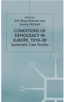 Conditions of Democracy in Europe 1919-39