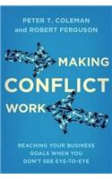 Making Conflict Work