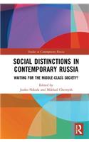 Social Distinctions in Contemporary Russia