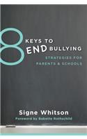 8 Keys to End Bullying