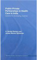 Public-Private Partnerships in Health Care in India