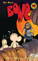 Old Man's Cave: A Graphic Novel (Bone #6): Volume 6(06 Bone Reissue Graphic Novels (Hardcover))