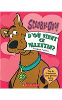 Scooby-Doo! d'O? Vient Ce Valentin?
