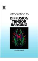 Introduction to Diffusion Tensor Imaging