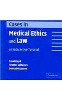 Cases in Medical Ethics and Law