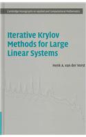 Iterative Krylov Methods for Large Linear Systems