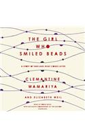 The Girl Who Smiled Beads