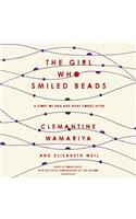 The Girl Who Smiled Beads