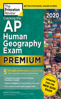 Cracking the AP Human Geography Exam 2020, Premium Edition