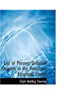 List of Persons Ordained Deacons in the Protestant Episcopal Church