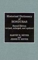 Historical Dictionary of Honduras