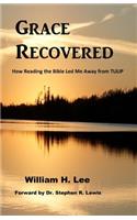 Grace Recovered