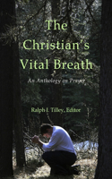 Christian's Vital Breath