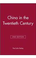 China in the Twentieth Century