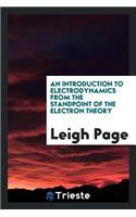 An Introduction to Electrodynamics from the Standpoint of the Electron ...