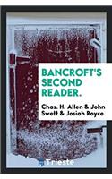 BANCROFT'S SECOND READER.