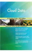 Cloud Data A Complete Guide - 2019 Edition