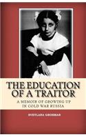 Education of a Traitor
