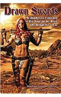 Drawn Swords: An Unauthorized Exploration of Red Sonja and the Artists Who Brought Her to Life