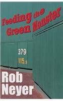 Feeding the Green Monster