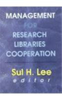 Management for Research Libraries Cooperation