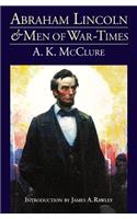 Abraham Lincoln and Men of War-Times