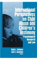 International Perspectives on Child Abuse and Children's Testimony