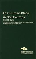 Human Place in the Cosmos