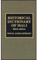 Historical Dictionary of Mali