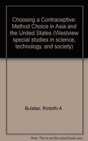 Choosing a Contraceptive: Method Choice in Asia and the United States