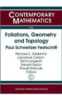 Foliations, Geometry, and Topology