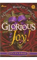 Glorious Joy!