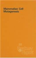 Mammalian Cell Mutagenesis