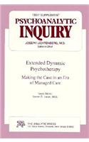 Extended Dynamic Psychotherapy: Making the Case in an Era of Managed Care