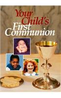 Your Child's First Communion