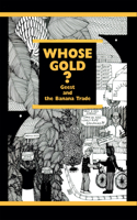 Whose Gold?: Geest and the Banana Trade