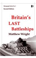 Britain's Last Battleships
