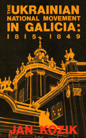 Ukrainian National Movement in Galicia
