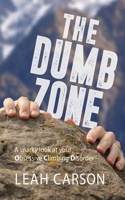 Dumb Zone