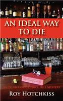 Ideal Way to Die