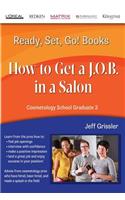 Ready, Set, Go! Cosmetology School Graduate Book 3