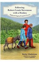 Following Robert Louis Stevenson with a Donkey