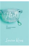 Tilted: The Post-Brain Surgery Journals