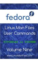 Fedora Linux Man Files: User Commands Volume Nine