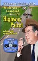 Broderick Crawford Starring in Highway Patrol