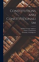 Constitutions and Constitutionalism